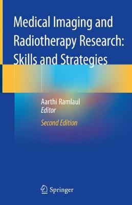 Medical Imaging and Radiotherapy Research: Skills and Strategies Second Edition 2020