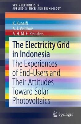 Electricity Grid in Indonesia: The Experiences of End-Users and Their Attitudes Toward Solar Photovoltaics