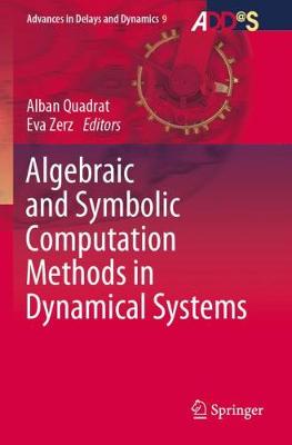 Algebraic and Symbolic Computation Methods in Dynamical Systems 2020 ed.