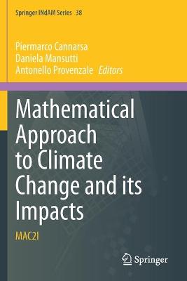 Mathematical Approach to Climate Change and its Impacts: MAC2I 2020 ed.