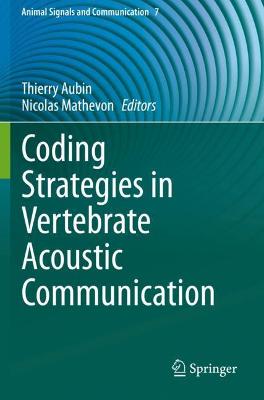 Coding Strategies in Vertebrate Acoustic Communication 2020 ed.