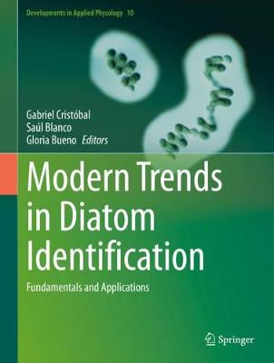 Modern Trends in Diatom Identification: Fundamentals and Applications 2020 ed.