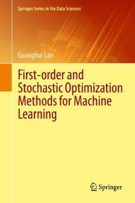 First-order and Stochastic Optimization Methods for Machine Learning 2020 ed.