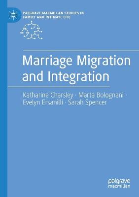 Marriage Migration and Integration 2020 ed.