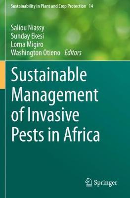 Sustainable Management of Invasive Pests in Africa 2020 ed.