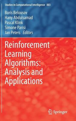Reinforcement Learning Algorithms: Analysis and Applications 2021 ed.