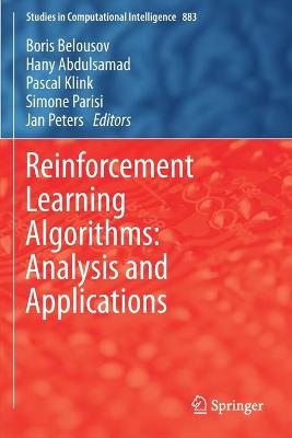 Reinforcement Learning Algorithms: Analysis and Applications 2021 ed.