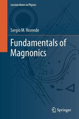 Fundamentals of Magnonics 1st ed. 2020