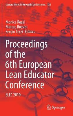 Proceedings of the 6th European Lean Educator Conference: ELEC 2019 2020 ed.