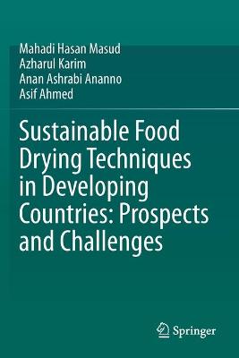 Sustainable Food Drying Techniques in Developing Countries: Prospects and  Challenges 2020 ed.