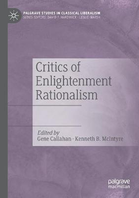 Critics of Enlightenment Rationalism 2020 ed.