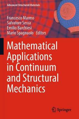 Mathematical Applications in Continuum and Structural Mechanics 2021 ed.