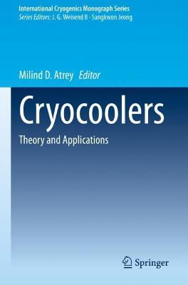 Cryocoolers: Theory and Applications 2020 ed.