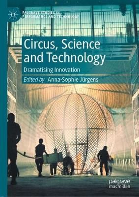 Circus, Science and Technology: Dramatising Innovation 2020 ed.