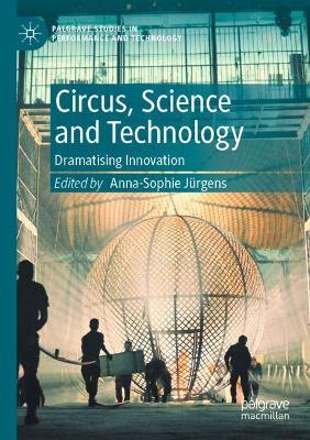 Circus, Science and Technology: Dramatising Innovation 2020 ed.