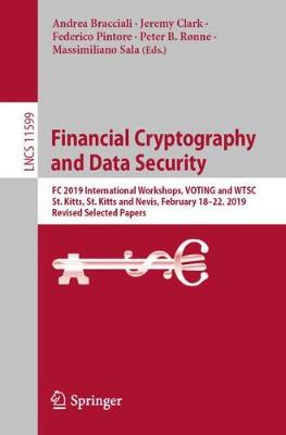 Financial Cryptography and Data Security: FC 2019 International Workshops, VOTING and WTSC, St. Kitts, St. Kitts and Nevis, February 18-22, 2019, Revised Selected Papers