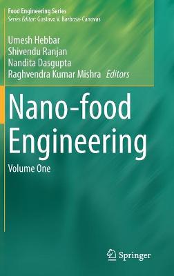 Nano-food Engineering: Volume One 2020 ed.