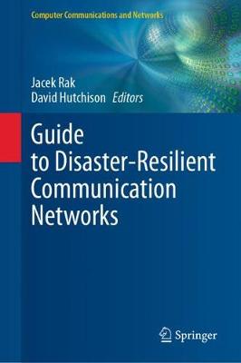 Guide to Disaster-Resilient Communication Networks 2020 ed.