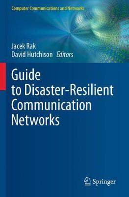 Guide to Disaster-Resilient Communication Networks 2020 ed.