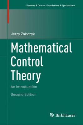Mathematical Control Theory: An Introduction Second Edition 2020
