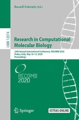 Research in Computational Molecular Biology: 24th Annual International Conference, RECOMB 2020, Padua, Italy, May 1013,  2020, Proceedings 2020 ed.