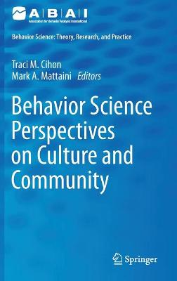 Behavior Science Perspectives on Culture and Community 2020 ed.
