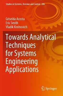 Towards Analytical Techniques for Systems Engineering Applications 2020 ed.