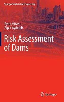 Risk Assessment of Dams 2020 ed.
