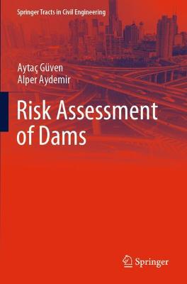 Risk Assessment of Dams 2020 ed.