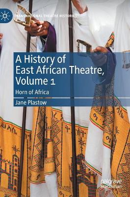 History of East African Theatre, Volume 1: Horn of Africa