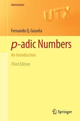 p-adic Numbers: An Introduction 3rd ed. 2020