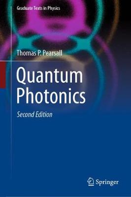 Quantum Photonics Second Edition 2020