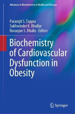 Biochemistry of Cardiovascular Dysfunction in Obesity 2020 ed.