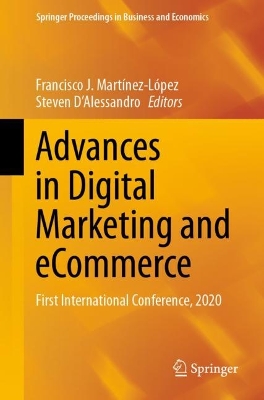 Advances in Digital Marketing and eCommerce: First International Conference, 2020 1st ed. 2020