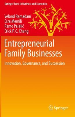 Entrepreneurial Family Businesses: Innovation, Governance, and Succession 2020 ed.