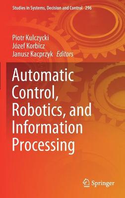 Automatic Control, Robotics, and Information Processing