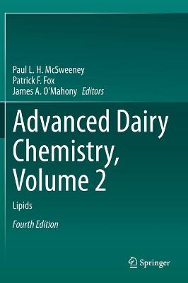 Advanced Dairy Chemistry, Volume 2: Lipids