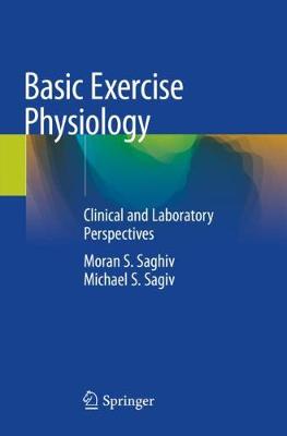 Basic Exercise Physiology: Clinical and Laboratory Perspectives 2020 ed.