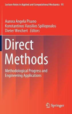 Direct Methods: Methodological Progress and Engineering Applications