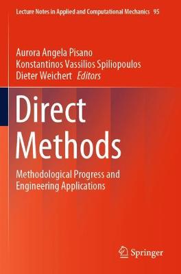 Direct Methods: Methodological Progress and Engineering Applications 2021 ed.