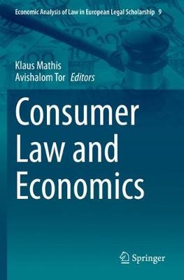 Consumer Law and Economics 2021 ed.