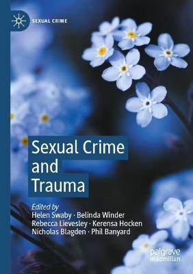 Sexual Crime and Trauma 2020 ed.