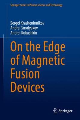 On the Edge of Magnetic Fusion Devices 1st ed. 2020
