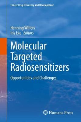 Molecular Targeted Radiosensitizers: Opportunities and Challenges