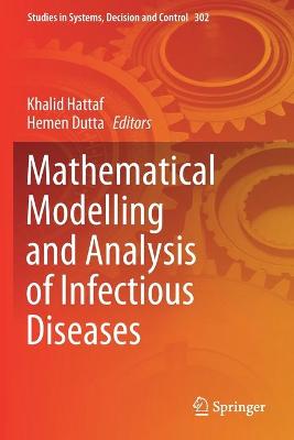Mathematical Modelling and Analysis of Infectious Diseases 2020 ed.