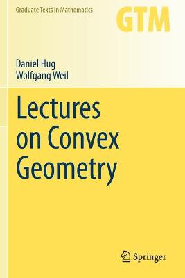 Lectures on Convex Geometry 2020 ed.