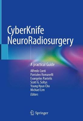 CyberKnife NeuroRadiosurgery: A practical Guide 2020 ed.