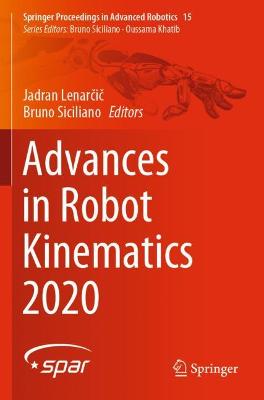 Advances in Robot Kinematics 2020 2021 ed.