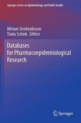Databases for Pharmacoepidemiological Research 2021 ed.