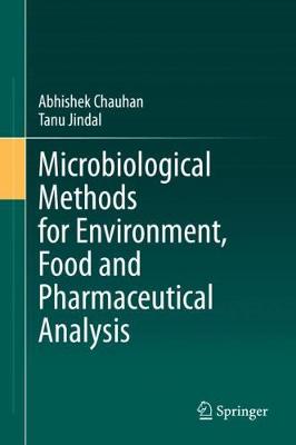Microbiological Methods for Environment, Food and Pharmaceutical Analysis